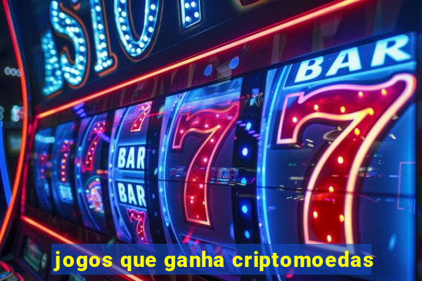 jogos que ganha criptomoedas