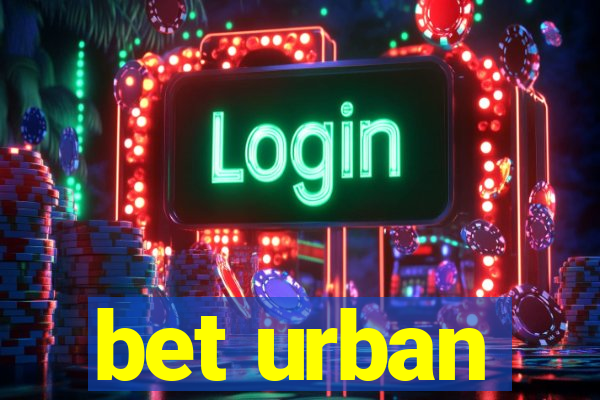 bet urban