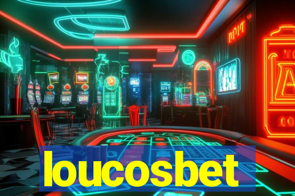 loucosbet