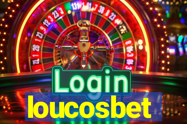 loucosbet