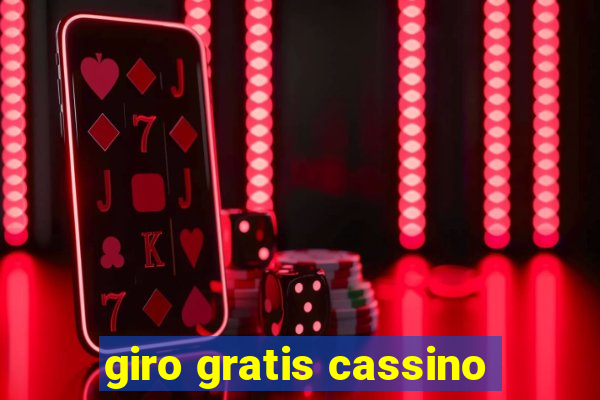 giro gratis cassino