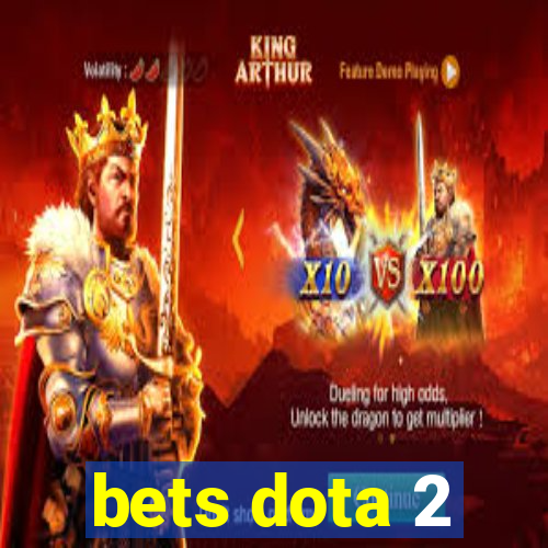 bets dota 2