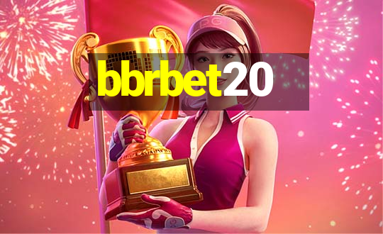 bbrbet20