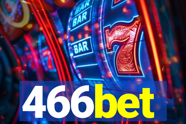 466bet