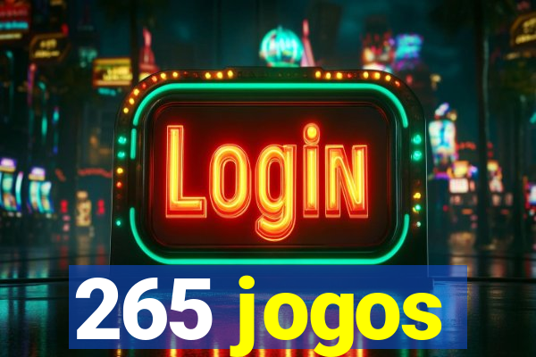 265 jogos