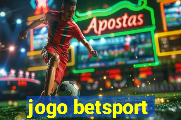 jogo betsport