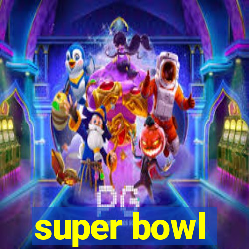 super bowl