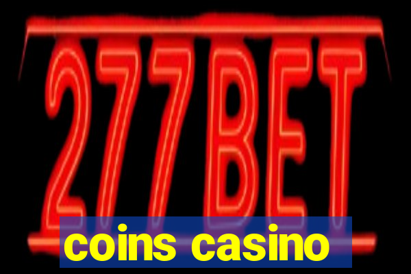 coins casino