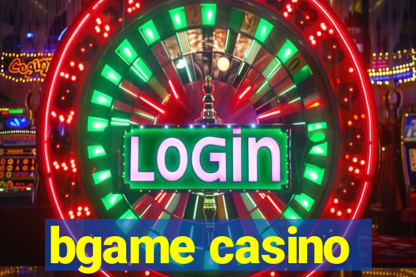 bgame casino