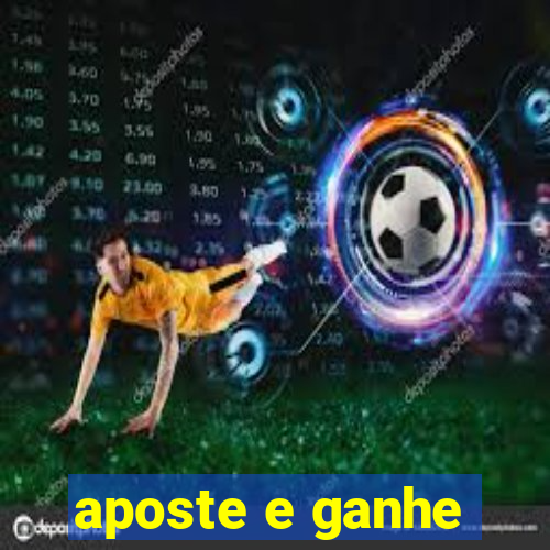 aposte e ganhe