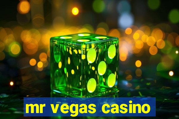 mr vegas casino