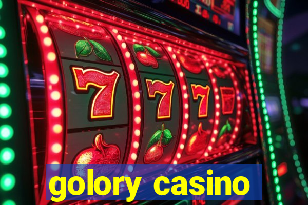 golory casino