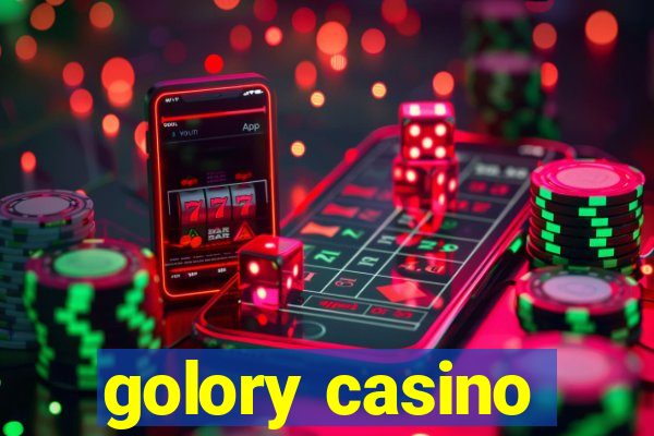 golory casino