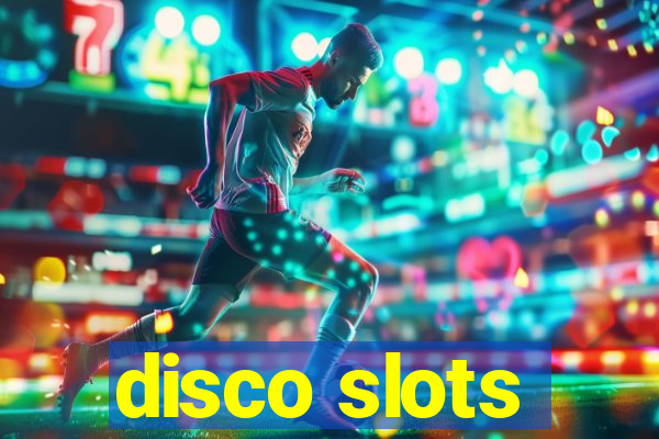 disco slots