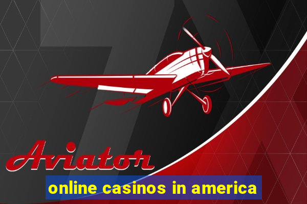 online casinos in america