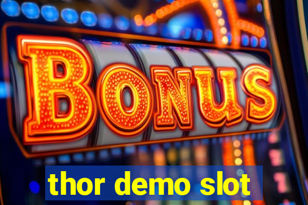 thor demo slot