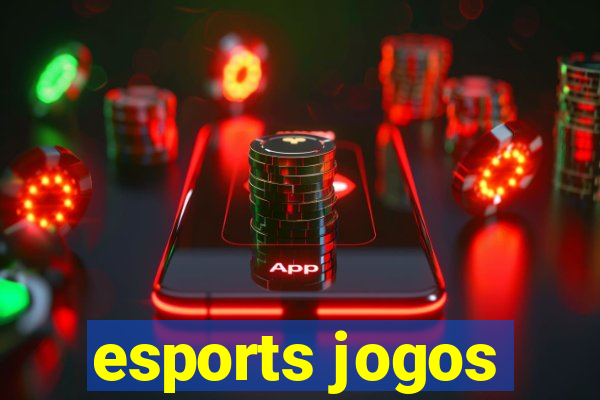 esports jogos