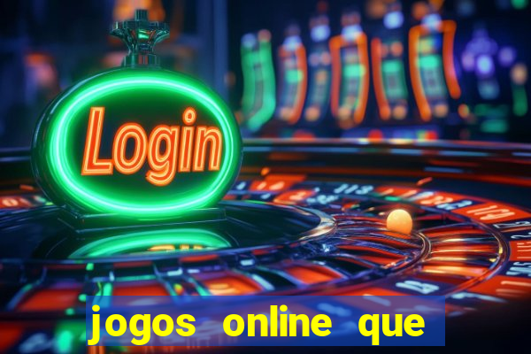 jogos online que realmente pagam