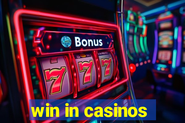 win in casinos