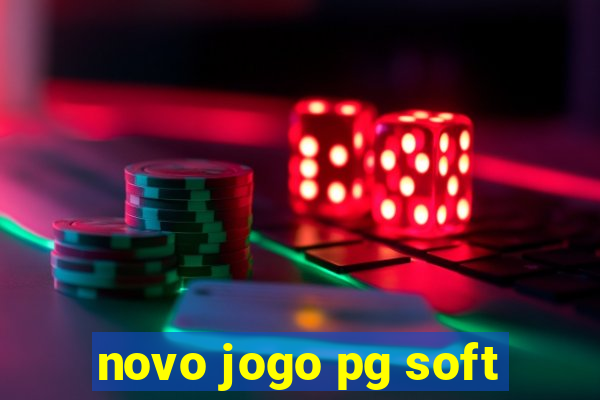 novo jogo pg soft