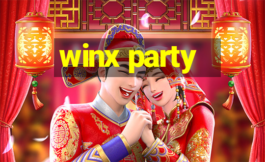 winx party