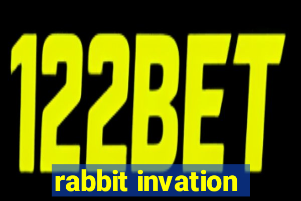 rabbit invation