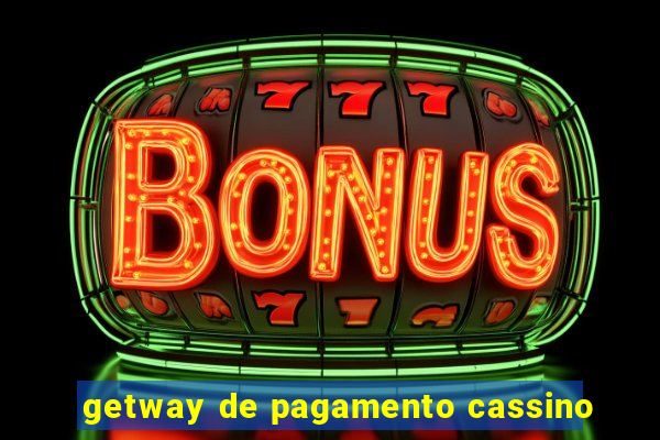 getway de pagamento cassino