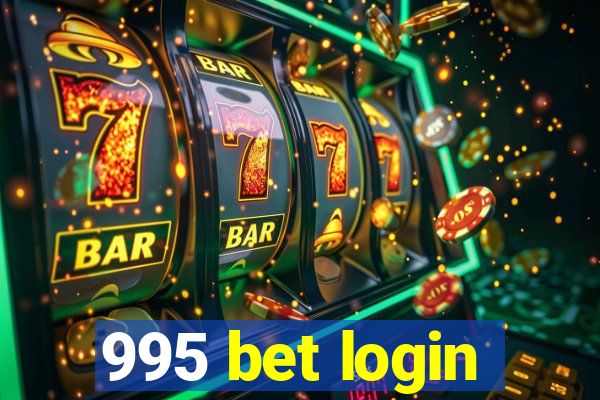 995 bet login