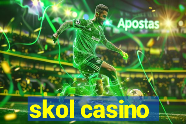 skol casino