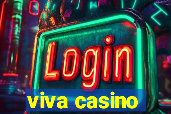 viva casino