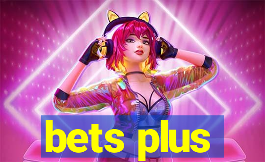 bets plus