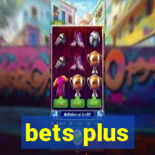 bets plus