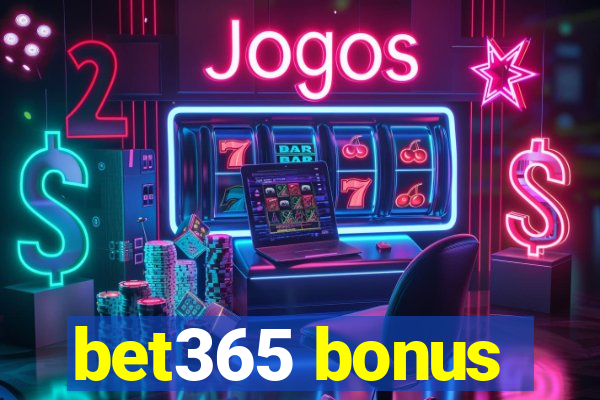 bet365 bonus