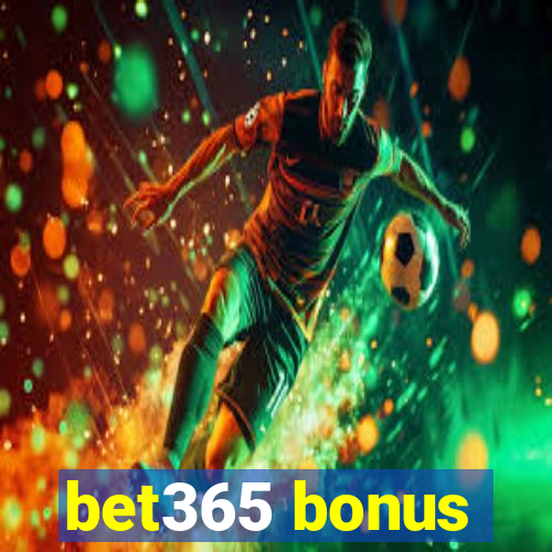 bet365 bonus