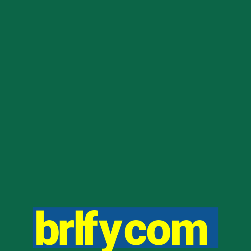 brlfycom