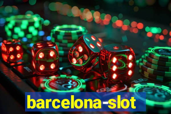 barcelona-slot