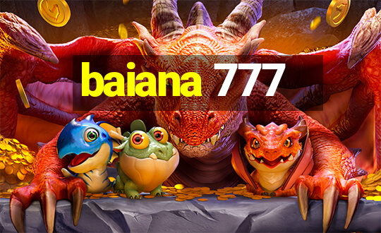 baiana 777