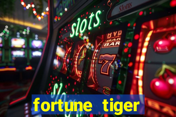 fortune tiger grátis demo