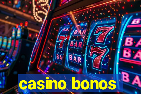 casino bonos