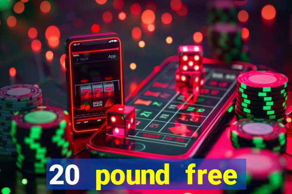 20 pound free bingo no deposit