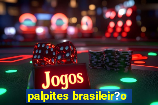 palpites brasileir?o