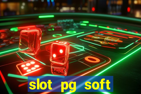 slot pg soft prodevreal porcentagem