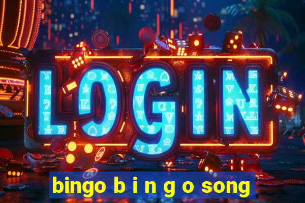 bingo b i n g o song