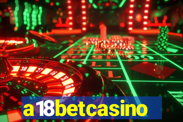 a18betcasino