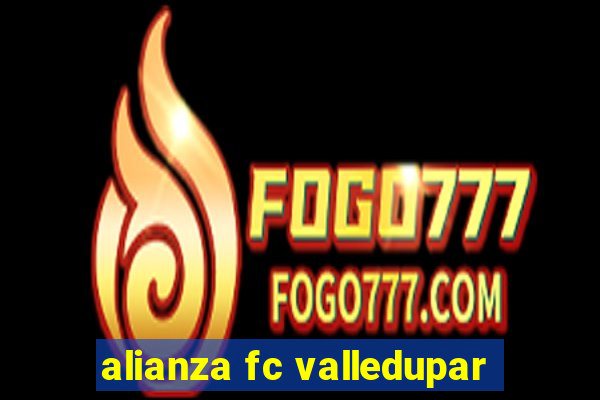 alianza fc valledupar