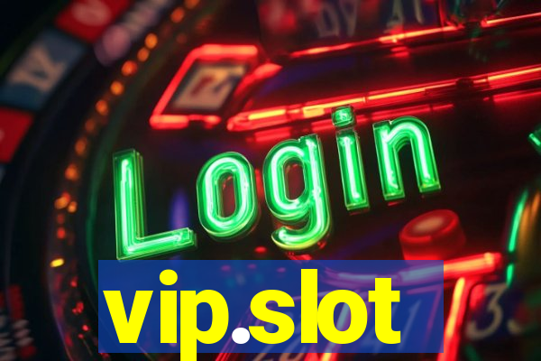 vip.slot