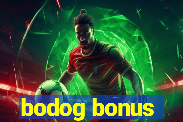 bodog bonus