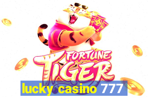 lucky casino 777