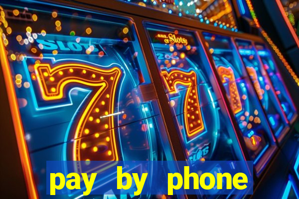 pay by phone casino not boku