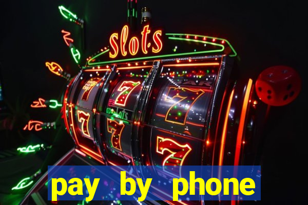 pay by phone casino not boku